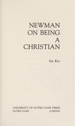 Newman on Being a Christian