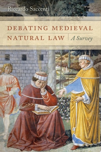 Debating Medieval Natural Law