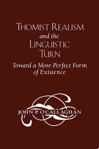 Thomist Realism and the Linguistic Turn