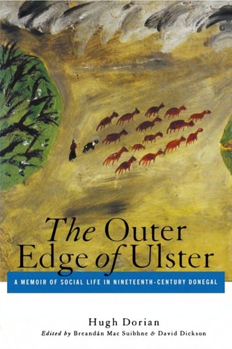 Outer Edge of Ulster A Memoir of Social Life in Nineteenth-Century Donegal