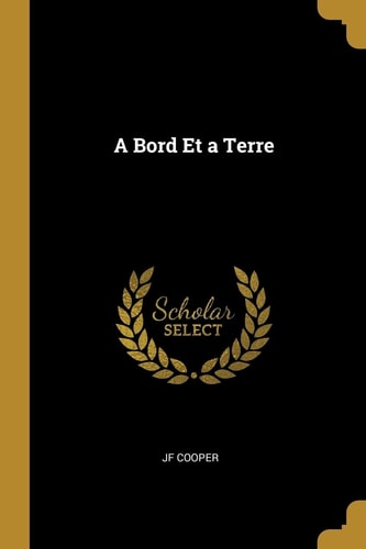 A Bord Et a Terre