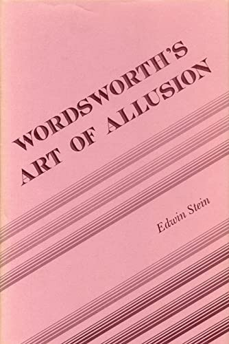 Wordsworth’s Art of Allusion