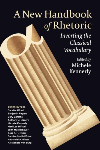 A New Handbook of Rhetoric Inverting the Classical Vocabulary