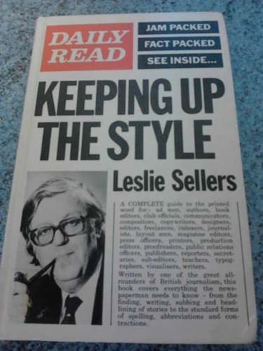 Doing it in Style. Keeping Up the Style. (Revised.).