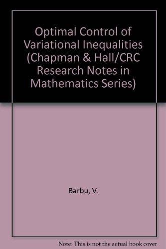 Optimal control of variational inequalities (Research notes in mathematics)