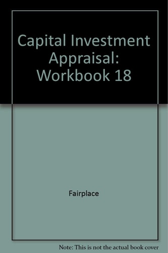 Capital Investment Appraisal