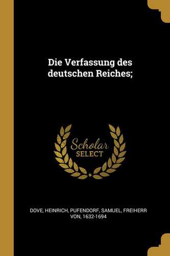 Die Verfassung des Deutschen Reiches;