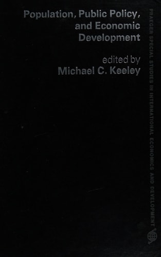 Population, public policy, and economic development (Praeger special studies in international economics and development)