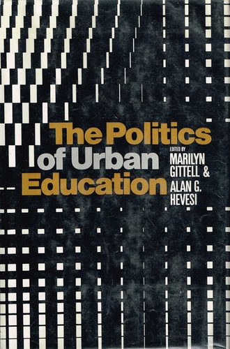 The Politics of Urban Education