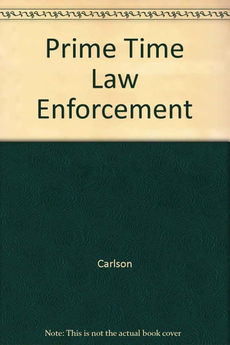 Prime Time Law Enforcement Crime Show Viewing and Attitudes Toward the Criminal Justice System