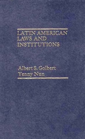 Latin American Laws and Institutions