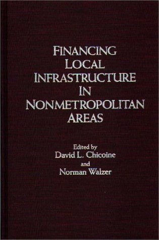 Financing Local Infrastructure in Nonmetropolitan Areas (Biology)