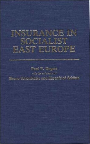 Insurance in Socialist East Europe:
