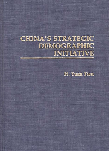 China's Strategic Demographic Initiative: