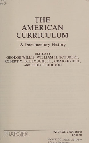 The American Curriculum A Documentary History