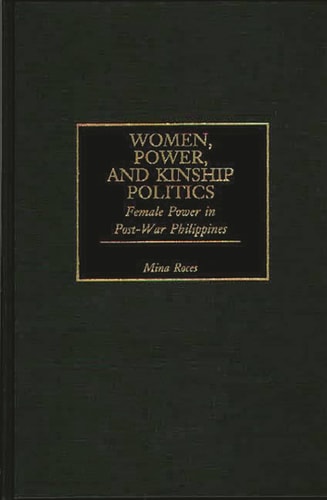 Women, Power, and Kinship Politics