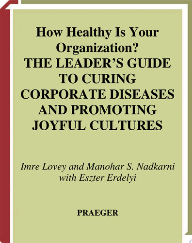 How Healthy Is Your Organization?
