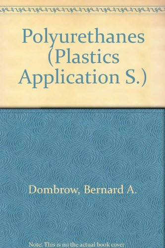 Polyurethanes (Plastics Application)
