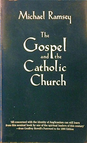 The Gospel and the Catholic Church