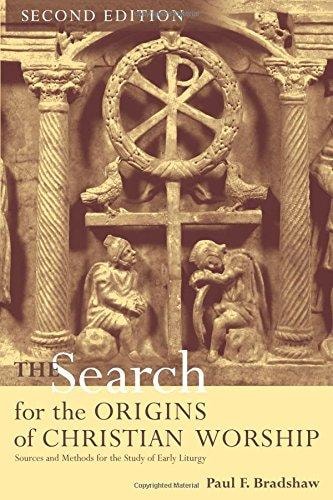 Search for the Origins of Christian Worship