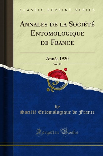 Annales de la Société Entomologique de France, Vol. 89 Année 1920 (Classic Reprint)