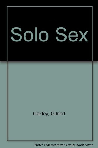 Solo sex: The problems of the sexually lonely,