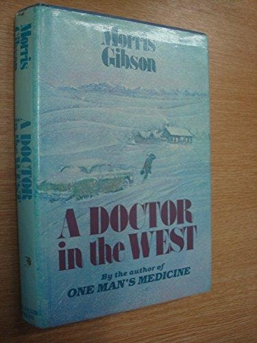 A Doctor in the West