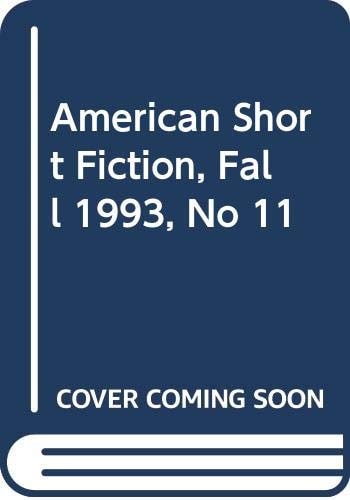 American Short Fiction, Fall 1993