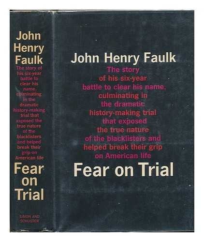 Fear on trial