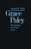 Grace Paley Illuminating Dark Lives