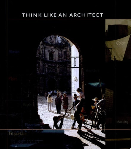 Think Like an Architect