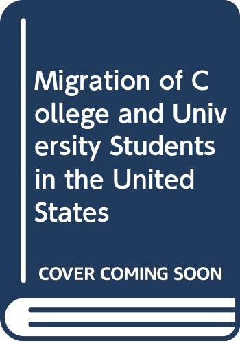 Migration of College and University Students in the United States