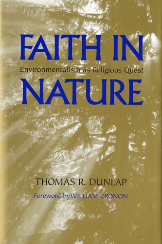 Faith in Nature Environmentalism as Religious Quest