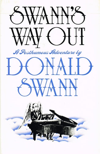 Swann's Way Out A Posthumous Adventure