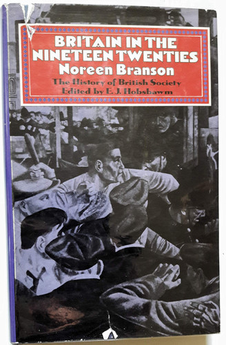 Britain in the nineteen twenties (The History of British society)