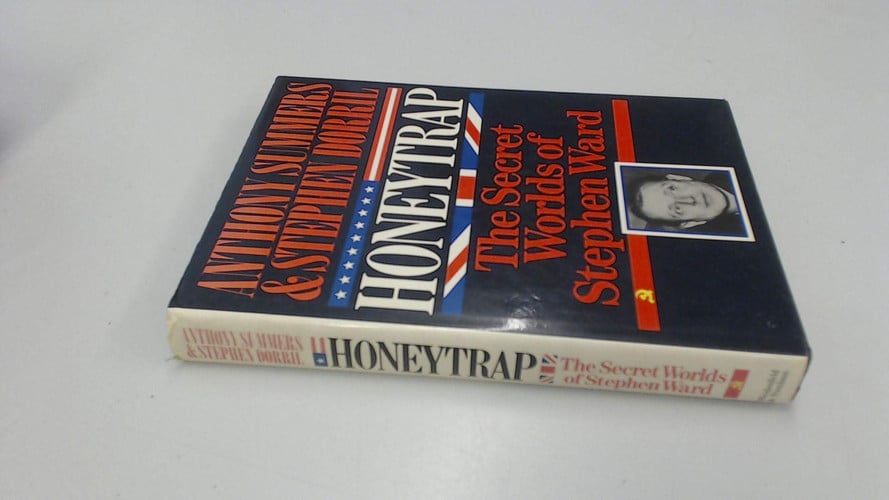 Honeytrap The Secret Worlds of Stephen Ward