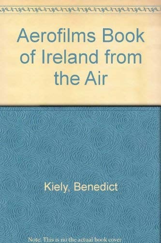 The Aerofilms Book of Ireland from the Air