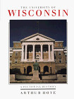 The University Of Wisconsin: A Pictorial History