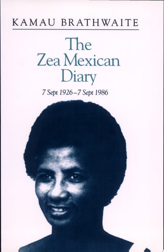 The Zea Mexican Diary, 7 Sept 1926-7 Sept 1986