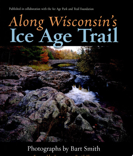 Along Wisconsin's Ice Age Trail