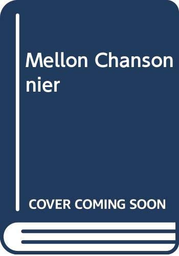 The Mellon Chansonnier