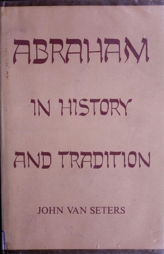 Abraham in History and Tradition