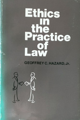 Ethics in the Practice of Law