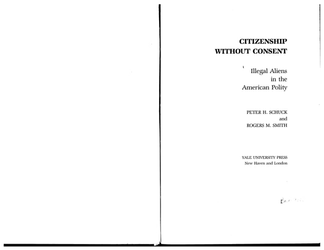 Citizenship Without Consent Illegal Aliens in the American Polity
