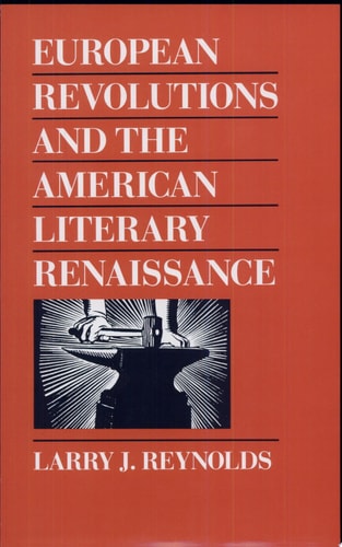 European Revolutions and the American Literary Renaissance