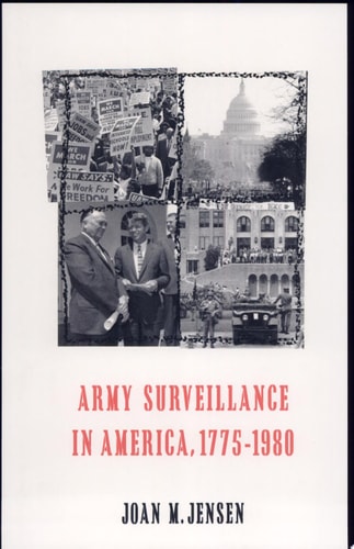 Army Surveillance in America, 1775-1980