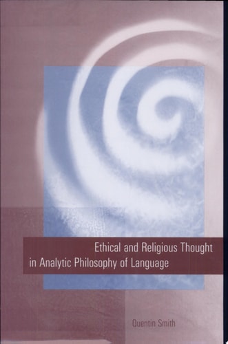 Ethical and Religious Thought in Analytic Philosophy of Language
