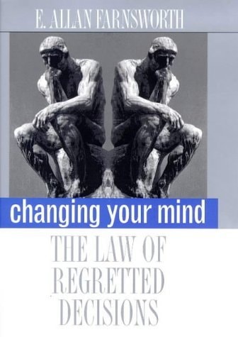 Changing Your Mind The Law of Regretted Decisions