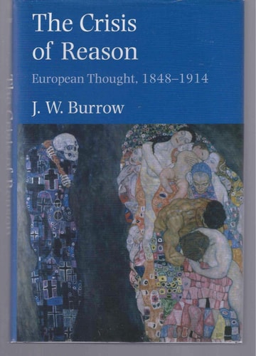The Crisis of Reason European Thought, 1848-1914