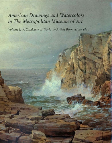 American Drawings and Watercolors in the Metropolitan Museum of Art
